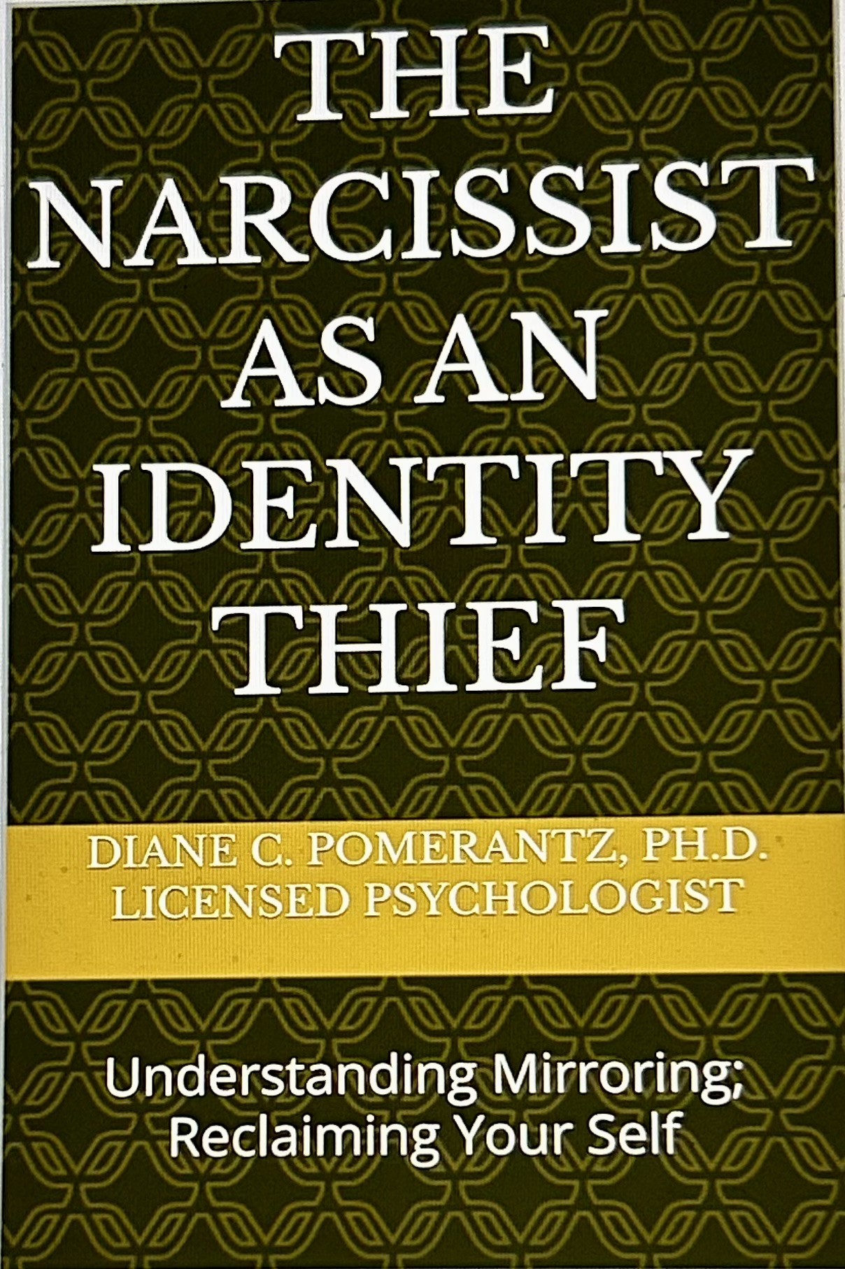 Cover of The Narcissist as an Identity Thief