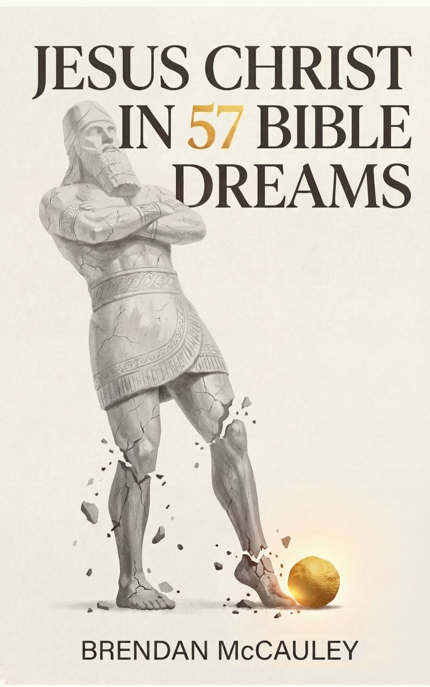 Cover of Jesus Christ In 57 Bible Dreams